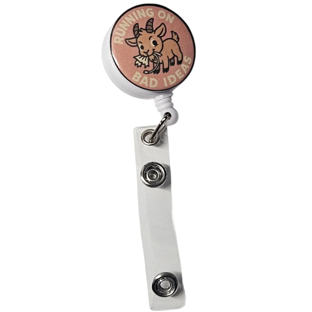 Handmade Funny Badge Reel – “Running on Bad Ideas” Goat Design